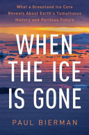 Image for "When the Ice Is Gone"